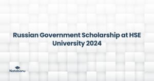 Read more about the article Russian Government Scholarship at HSE University 2024