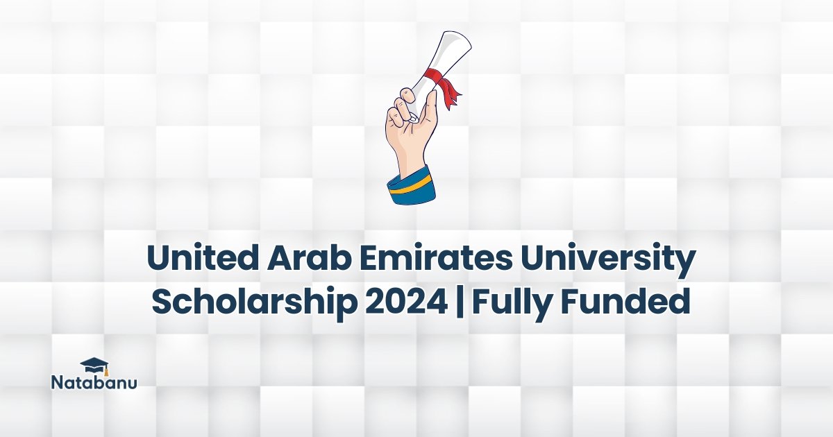 Read more about the article United Arab Emirates University Scholarship 2024 | Fully Funded