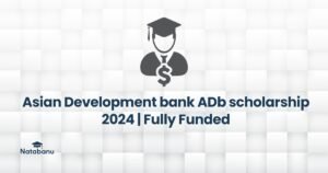 Read more about the article Asian Development bank ADb scholarship 2024 | Fully Funded