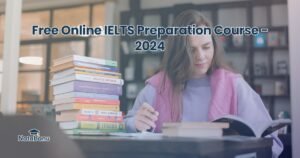 Read more about the article Free Online IELTS Preparation Course- 2024