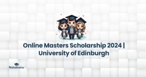 Read more about the article Online Masters Scholarship 2024 | University of Edinburgh