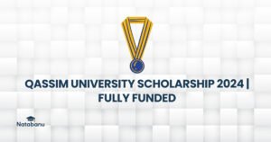 Read more about the article QASSIM UNIVERSITY SCHOLARSHIP 2024 | FULLY FUNDED