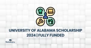 Read more about the article UNIVERSITY OF ALABAMA SCHOLARSHIP 2024 | FULLY FUNDED