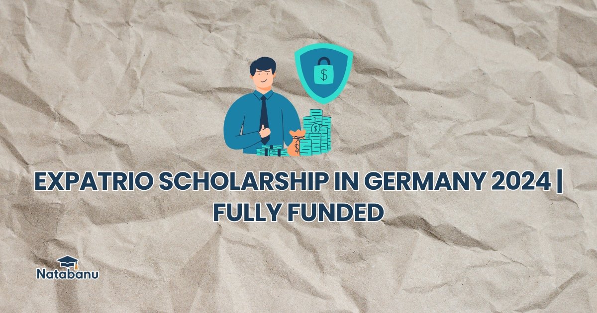 Read more about the article EXPATRIO SCHOLARSHIP IN GERMANY 2024 | FULLY FUNDED