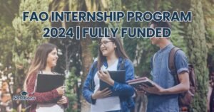 Read more about the article FAO INTERNSHIP PROGRAM 2024 | FULLY FUNDED