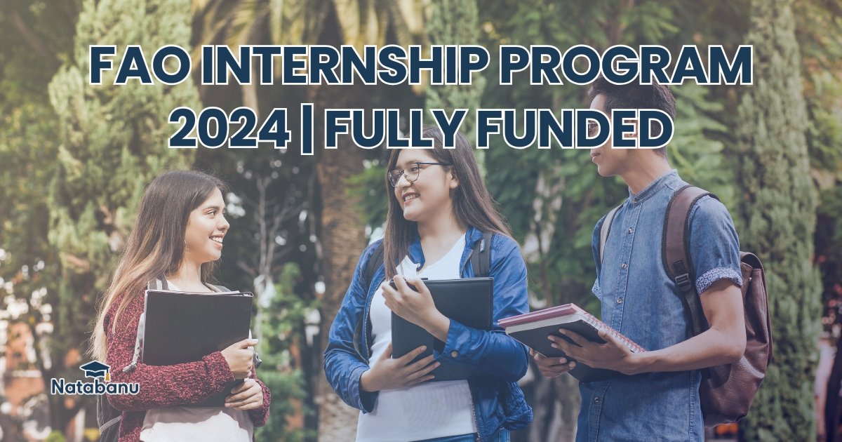 Read more about the article FAO INTERNSHIP PROGRAM 2024 | FULLY FUNDED