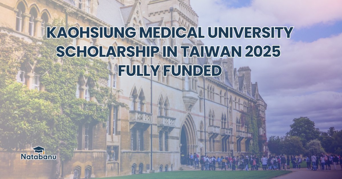 Read more about the article KAOHSIUNG MEDICAL UNIVERSITY SCHOLARSHIP IN TAIWAN 2025 | FULLY FUNDED