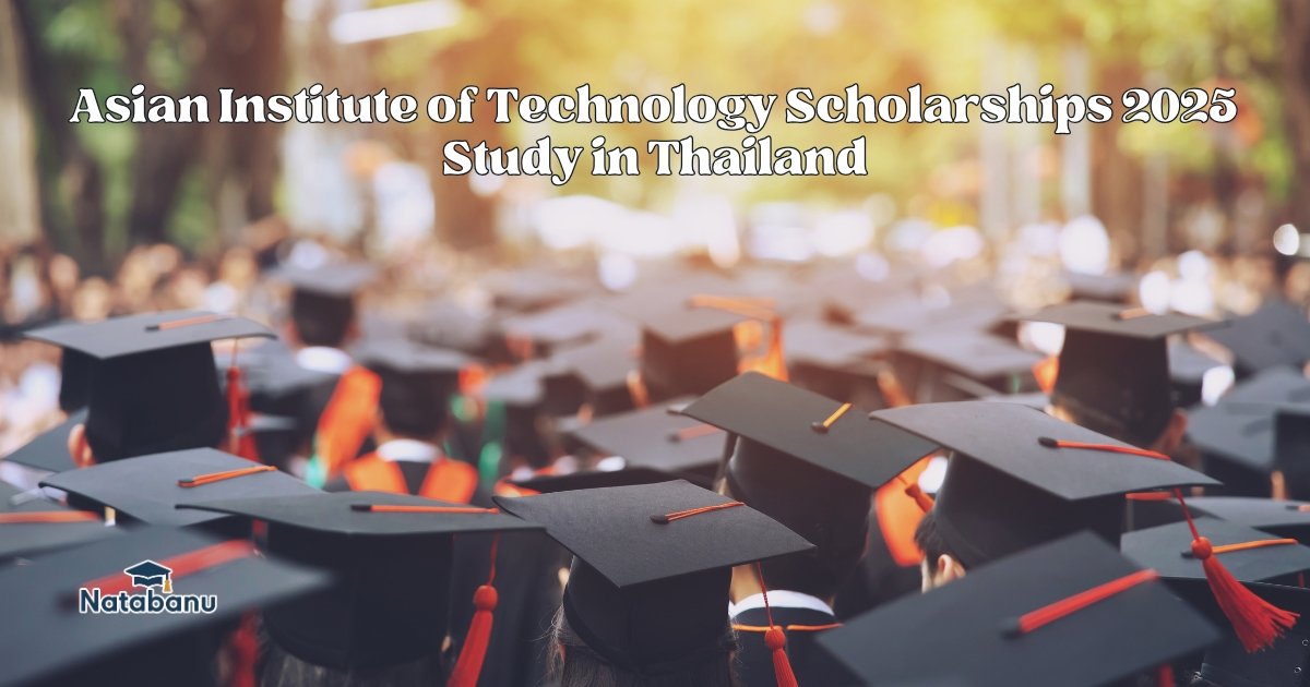 Read more about the article Asian Institute of Technology Scholarships 2025 | Study in Thailand