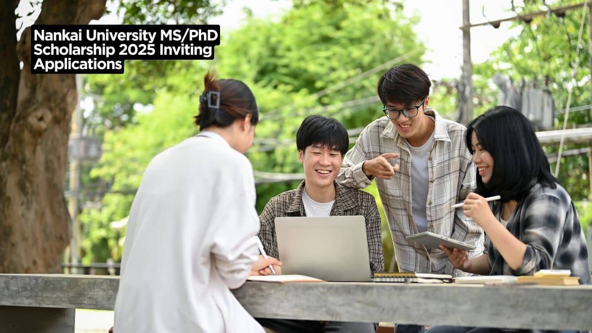 Read more about the article Natabanu Scholarship – Nankai University MS/PhD Scholarship 2025 Inviting Applications